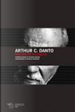 Nietzsche come filosofo by Arthur C. Danto
