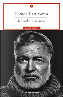Il vecchio e il mare by Ernest Hemingway