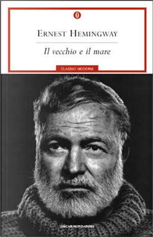 Il vecchio e il mare by Ernest Hemingway