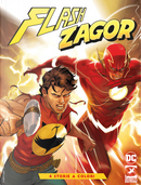 Zagor Flash n. 0 by Brian Buccellato, Francis Manapul, Gardner F. Fox, Giovanni Masi, Guido Nolitta, Mauro Uzzeo
