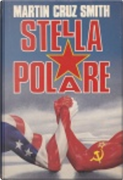 Stella Polare by Martin Cruz Smith