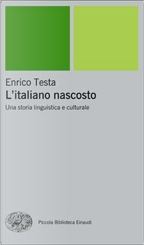 L'italiano nascosto by Enrico Testa