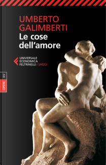 Le cose dell'amore by Umberto Galimberti
