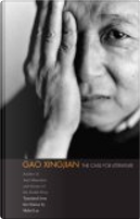 The Case for Literature by Gao Xingjian
