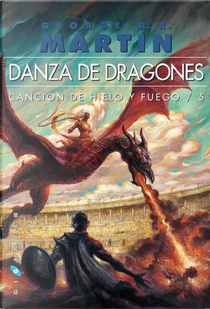 Danza de dragones by George R.R. Martin