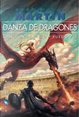 Danza de dragones by George R.R. Martin