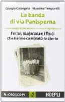 La banda di via Panisperna by Giorgio Colangelo, Massimo Temporelli