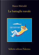 La battaglia navale by Marco Malvaldi