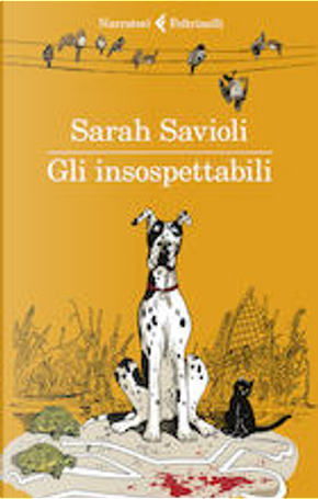 Gli insospettabili by Sarah Savioli