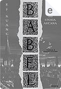 Babel by R.F. Kuang