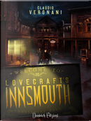 Lovecraft's Innsmouth by Claudio Vergnani