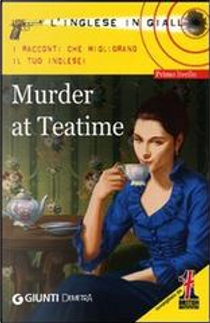 Murder at Teatime by Alison Romer, Barry Hamilton, Oliver Astley