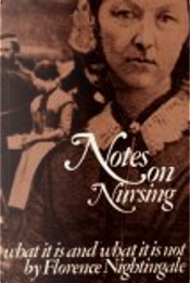 Notes on Nursing by Florence Nightingale
