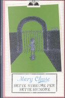 Sette streghe per sette signore by Mary Chase
