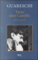 Tutto don Camillo by Giovanni Guareschi