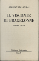 Il Visconte di Bragelonne - Vol. I by Alexandre Dumas, père