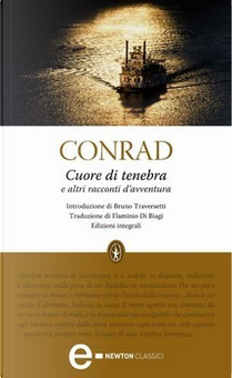 Cuore di tenebra e altri racconti d'avventura by Joseph Conrad