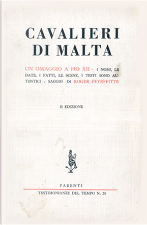 Cavalieri di Malta by Roger Peyrefitte