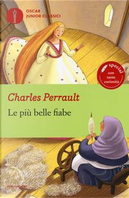 Le più belle fiabe by Charles Perrault