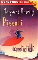 Piccoli omicidi by Margaret Moseley