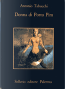 Donna di Porto Pim by Antonio Tabucchi