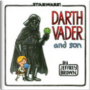 Darth Vader and Son by Jeffrey Brown