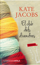 El club dels divendres by Kate Jacobs