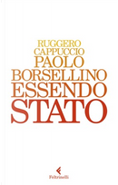 Paolo Borsellino Essendo Stato by Ruggero Cappuccio
