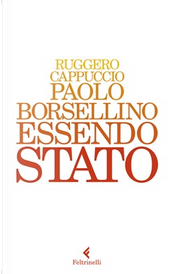 Paolo Borsellino Essendo Stato by Ruggero Cappuccio