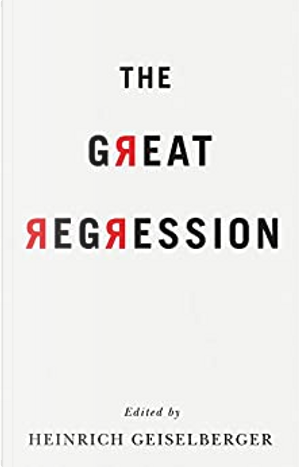 The Great Regression