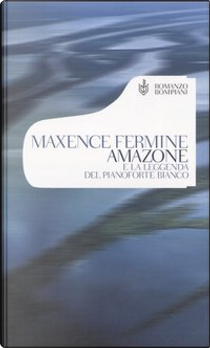 Amazone by Maxence Fermine