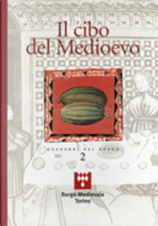 Il cibo nel Medioevo by Barbara Garofani, Ugo Gherner