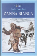 Zanna bianca by Jack London
