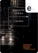 Catrame by Giuseppe Genna