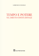 Tempo e potere nel diritto costituzionale by Lorenzo Cuocolo