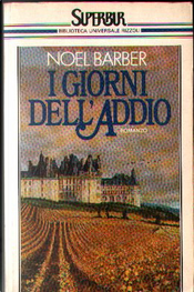 I giorni dell'addio by Noël Barber