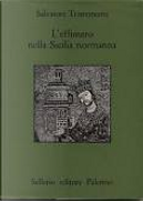 L'effimero nella Sicilia normanna by Salvatore Tramontana