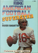 America Football Superstar by Guido Bagatta
