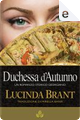 Duchessa d'Autunno by Lucinda Brant