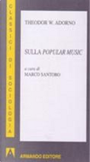 Sulla popular music by Theodor W. Adorno
