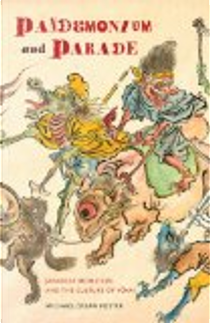 Pandemonium and Parade by Michael Dylan Foster