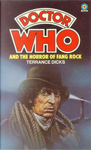 Doctor Who and the Horror of Fang Rock by Terrance Dicks
