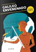 Galileo envenenado by David Blanco Laserna