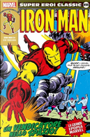 Super Eroi Classic vol. 233 by Len Wein, Mike Friedrich, Steve Englehart
