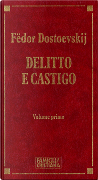 Delitto e castigo by Fyodor M. Dostoevsky