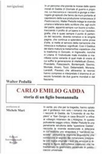 Carlo Emilio Gadda by Walter Pedullà