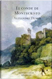 El Conde de Montecristo by Alexandre Dumas, père