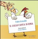 Il gallo canta in rima by Fabio Grimaldi