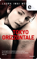 Tokyo orizzontale by Laura Imai Messina