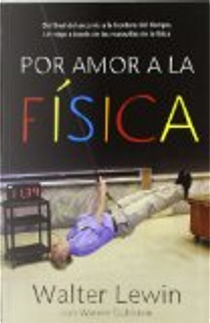 Por amor a la Física by Walter Lewin